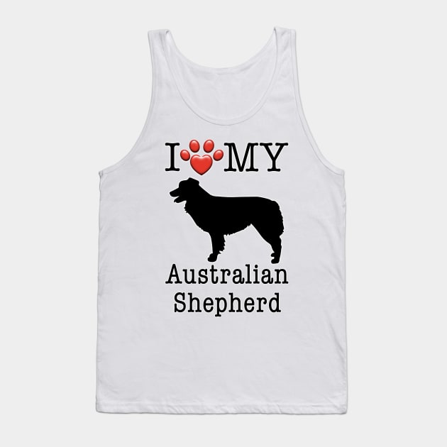 I love my Australian Shepherd - Aussie Tank Top by CoolCarVideos